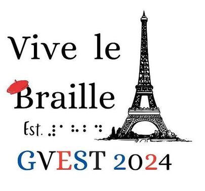 GVEST 2024 Vive le Braille Est 1824 with the Eiffel Tower